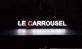 le Carrousel